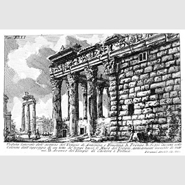 Piranesi Giovanni Battista (Mogliano Veneto 1720 - Roma 1778), Resti del Tempio di Antonino e Faustina, 1756 Piranesi Giovanni Battista (Mogliano Veneto 1720 - Roma 1778), Resti del Tempio di Antonino e Faustina, 1756